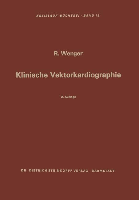 Cover: 9783642511288 | Klinische Vektorkardiographie | Rudolf Wenger | Taschenbuch | xii