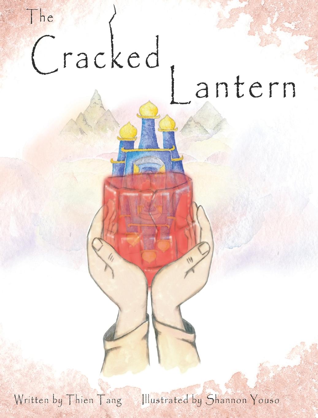 Cover: 9780578324463 | The Cracked Lantern | Thien Tang | Buch | HC gerader Rücken kaschiert