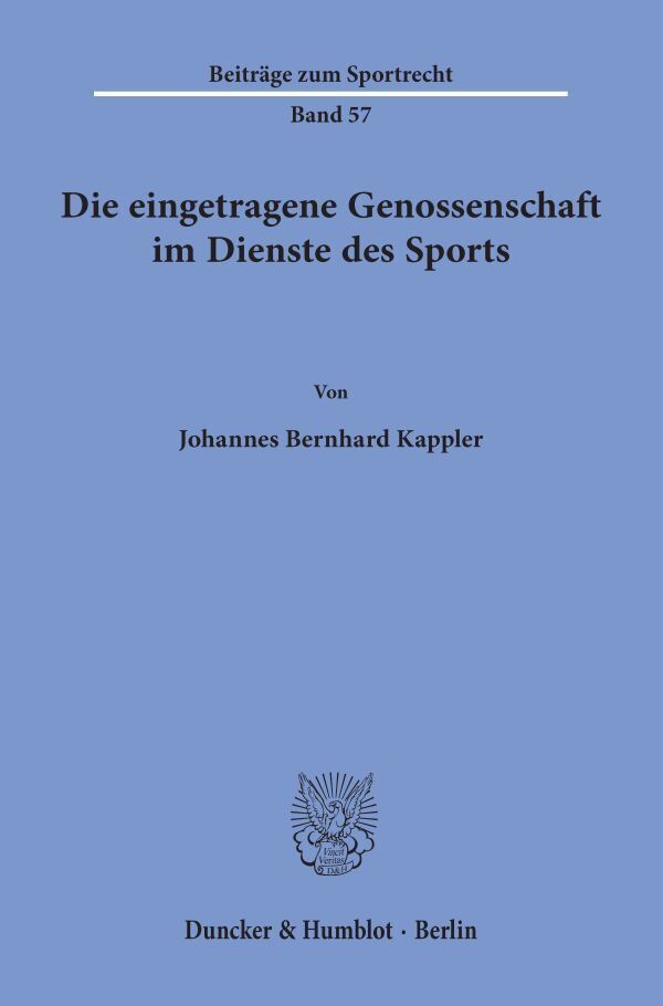 Cover: 9783428158102 | Die eingetragene Genossenschaft im Dienste des Sports. | Kappler