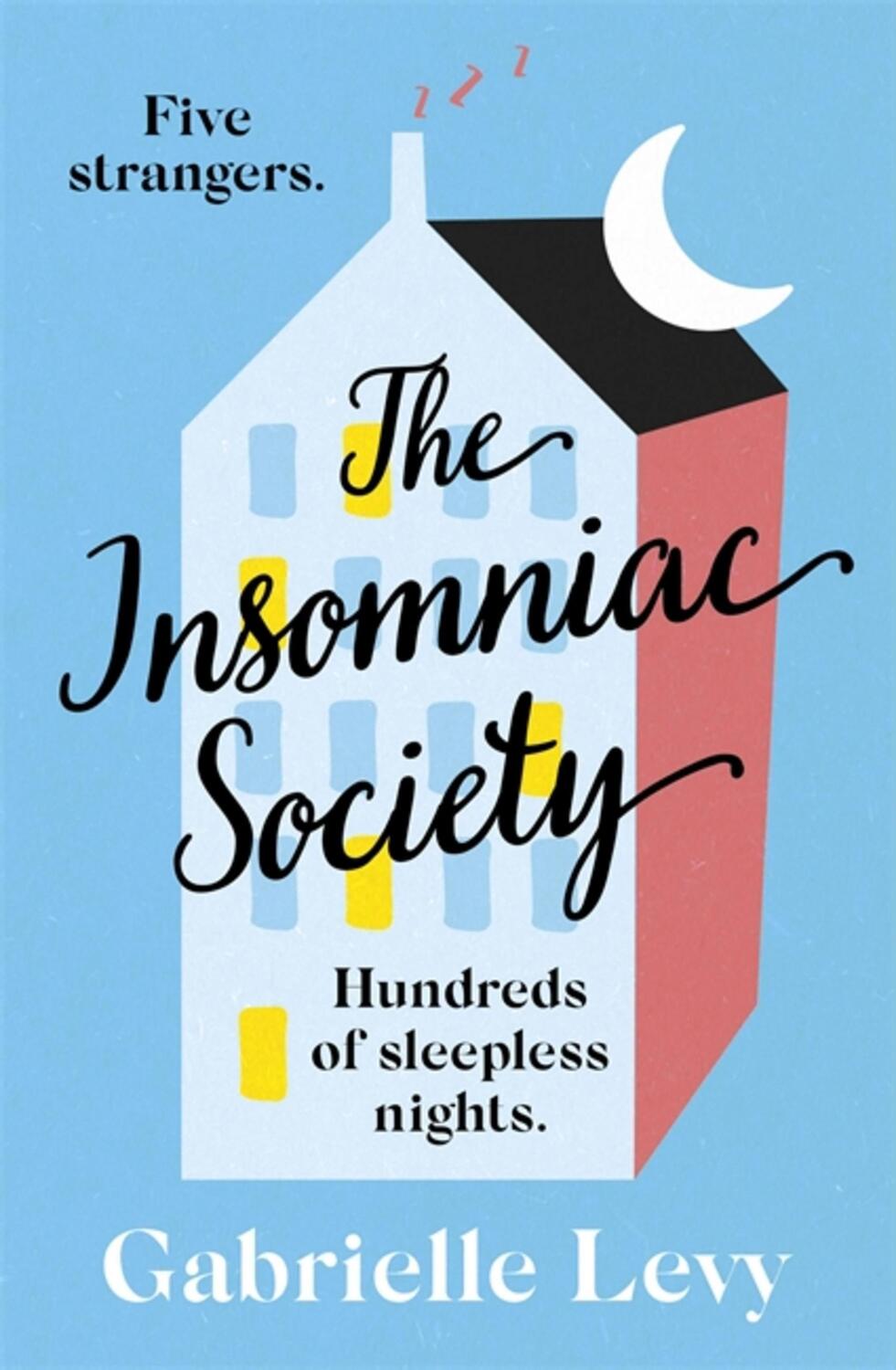 Cover: 9781529327564 | The Insomniac Society | Gabrielle Levy | Taschenbuch | Englisch | 2021