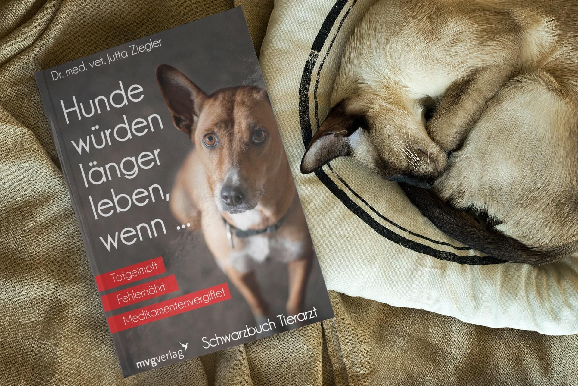 Bild: 9783747401279 | Hunde würden länger leben, wenn ... | Schwarzbuch Tierarzt | Ziegler