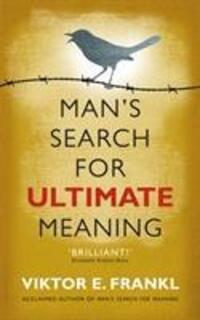 Cover: 9781846043062 | Man's Search for Ultimate Meaning | Viktor E Frankl | Taschenbuch