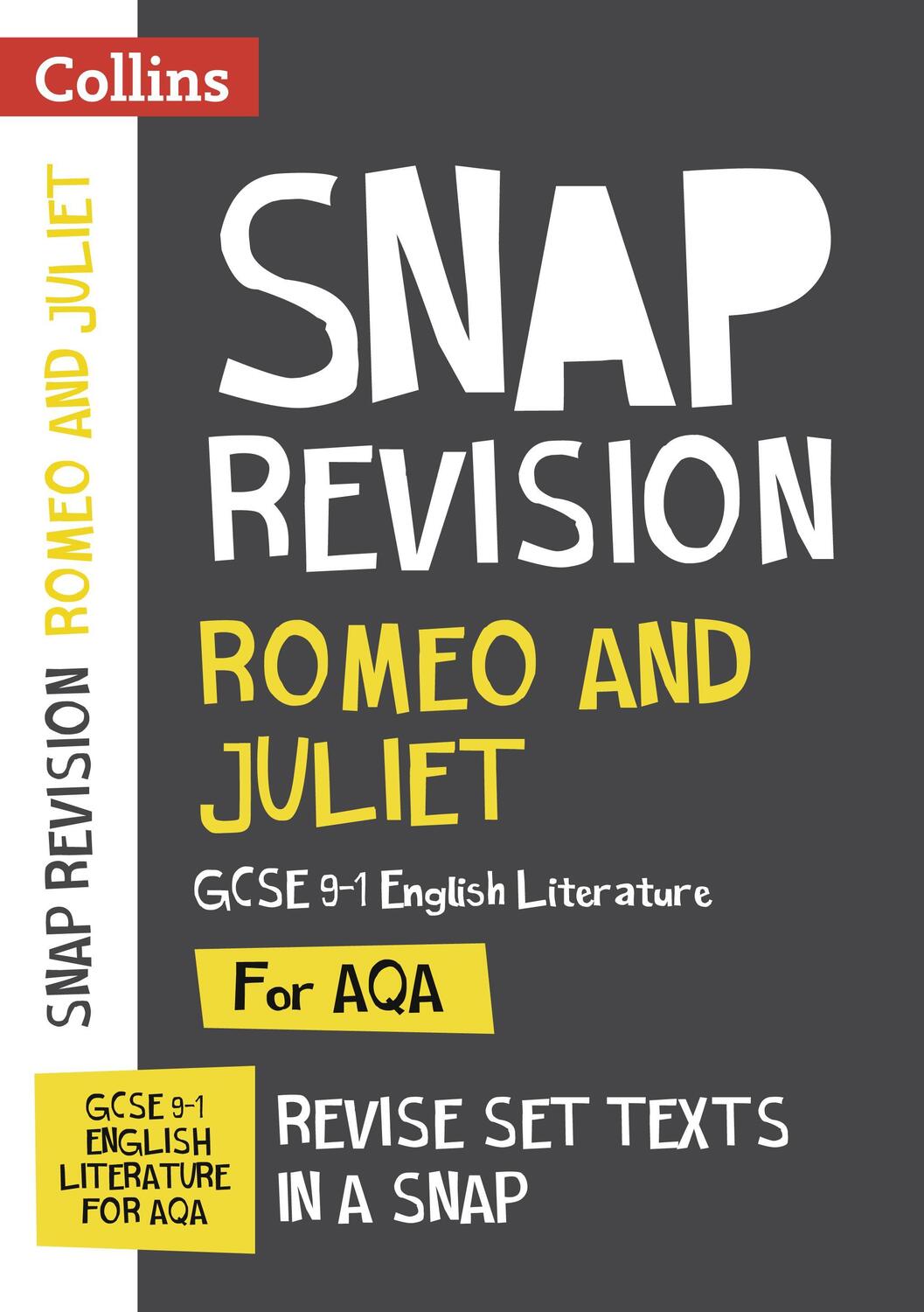 Cover: 9780008247072 | Collins Snap Revision Text Guides - Romeo and Juliet: Aqa GCSE...