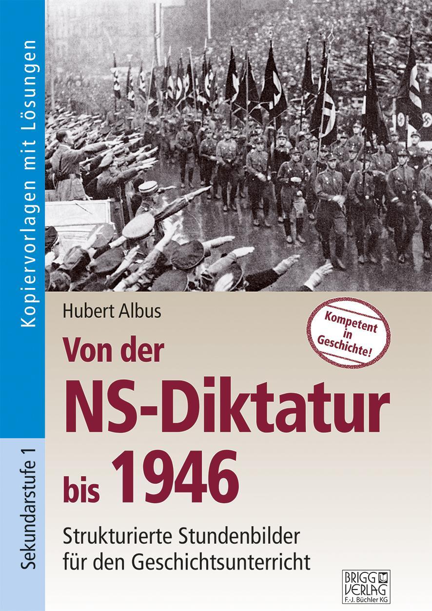 Cover: 9783956600586 | Von der NS-Diktatur bis 1946 | Hubert Albus | Taschenbuch | Deutsch