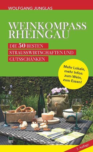 Cover: 9783942291798 | Weinkompass Rheingau | Wolfgang Junglas | Taschenbuch | Deutsch | 2014
