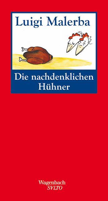 Cover: 9783803112637 | Die nachdenklichen Hühner | Luigi Malerba | Buch | Salto | Deutsch