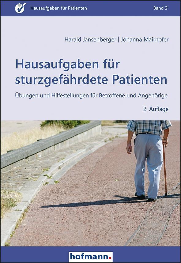 Cover: 9783778014226 | Hausaufgaben für sturzgefährdete Patienten | Jansenberger (u. a.)