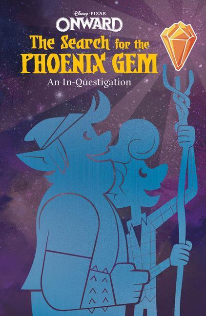 Cover: 9781368052108 | Onward: The Search for the Phoenix Gem: An In-Questigation | Behling