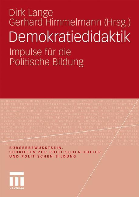 Cover: 9783531171166 | Demokratiedidaktik | Impulse für die Politische Bildung | Taschenbuch