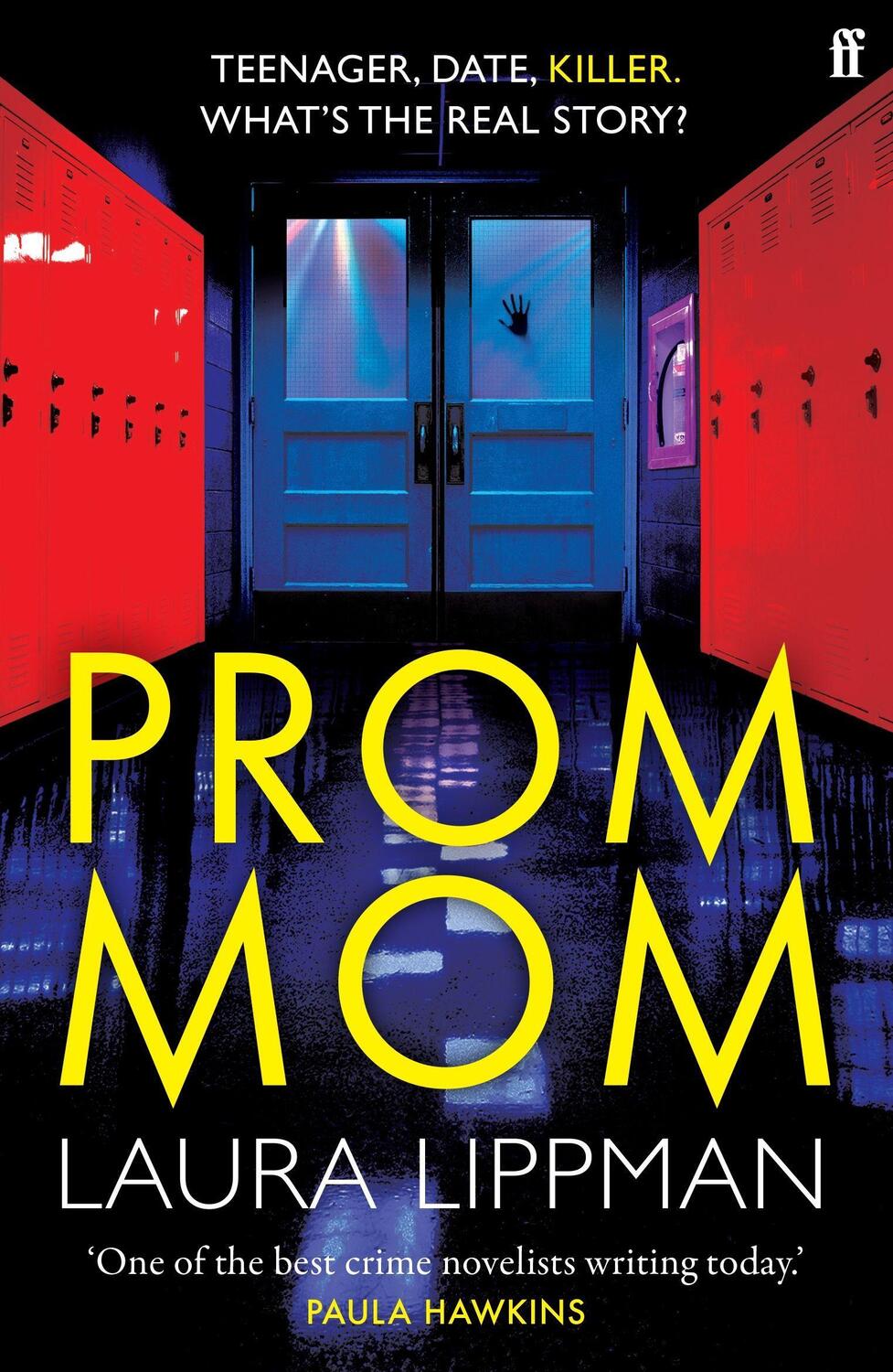 Cover: 9780571377107 | Prom Mom | Laura Lippman | Taschenbuch | Englisch | 2023