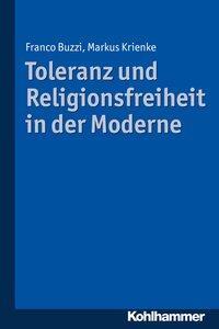 Cover: 9783170331327 | Toleranz und Religionsfreiheit in der Moderne | Buzzi | Taschenbuch