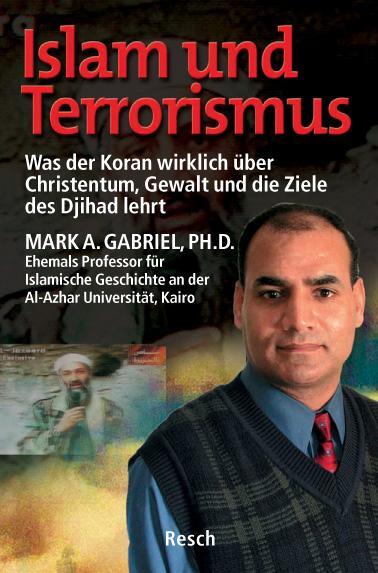 Cover: 9783935197397 | Islam und Terrorismus | Mark A. Gabriel | Taschenbuch | Deutsch | 2005