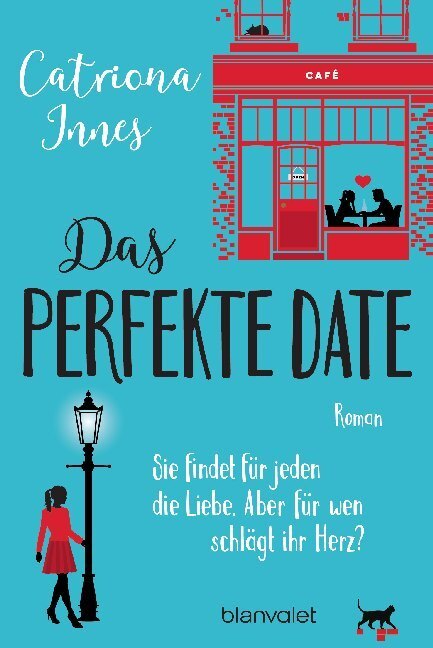 Cover: 9783734109317 | Das perfekte Date | Catriona Innes | Taschenbuch | Klappenbroschur