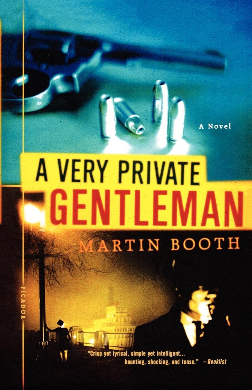 Cover: 9780312309091 | A Very Private Gentleman | Martin Booth | Taschenbuch | Paperback