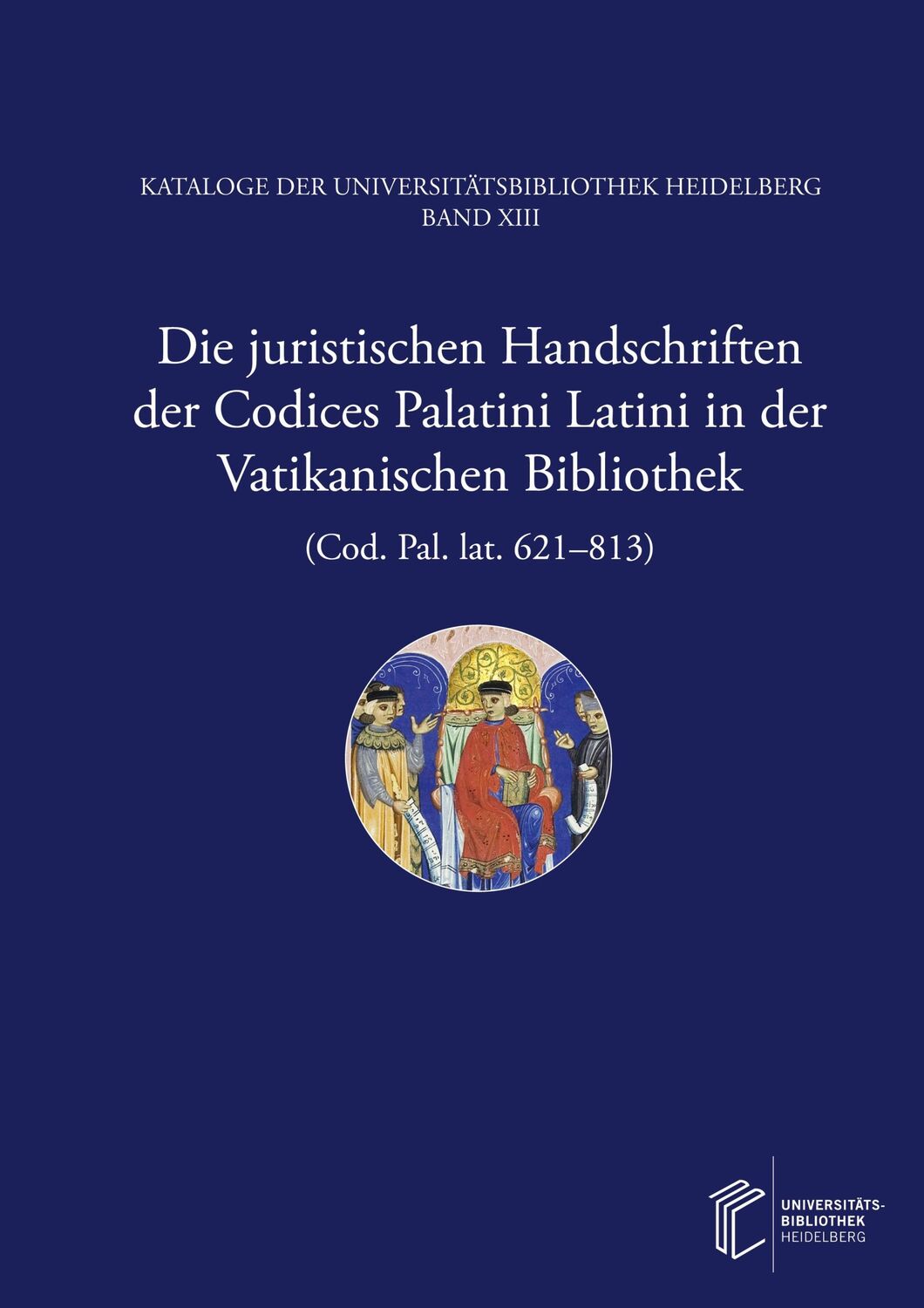 Cover: 9783948083786 | Die juristischen Handschriften der Codices Palatini Latini in der...