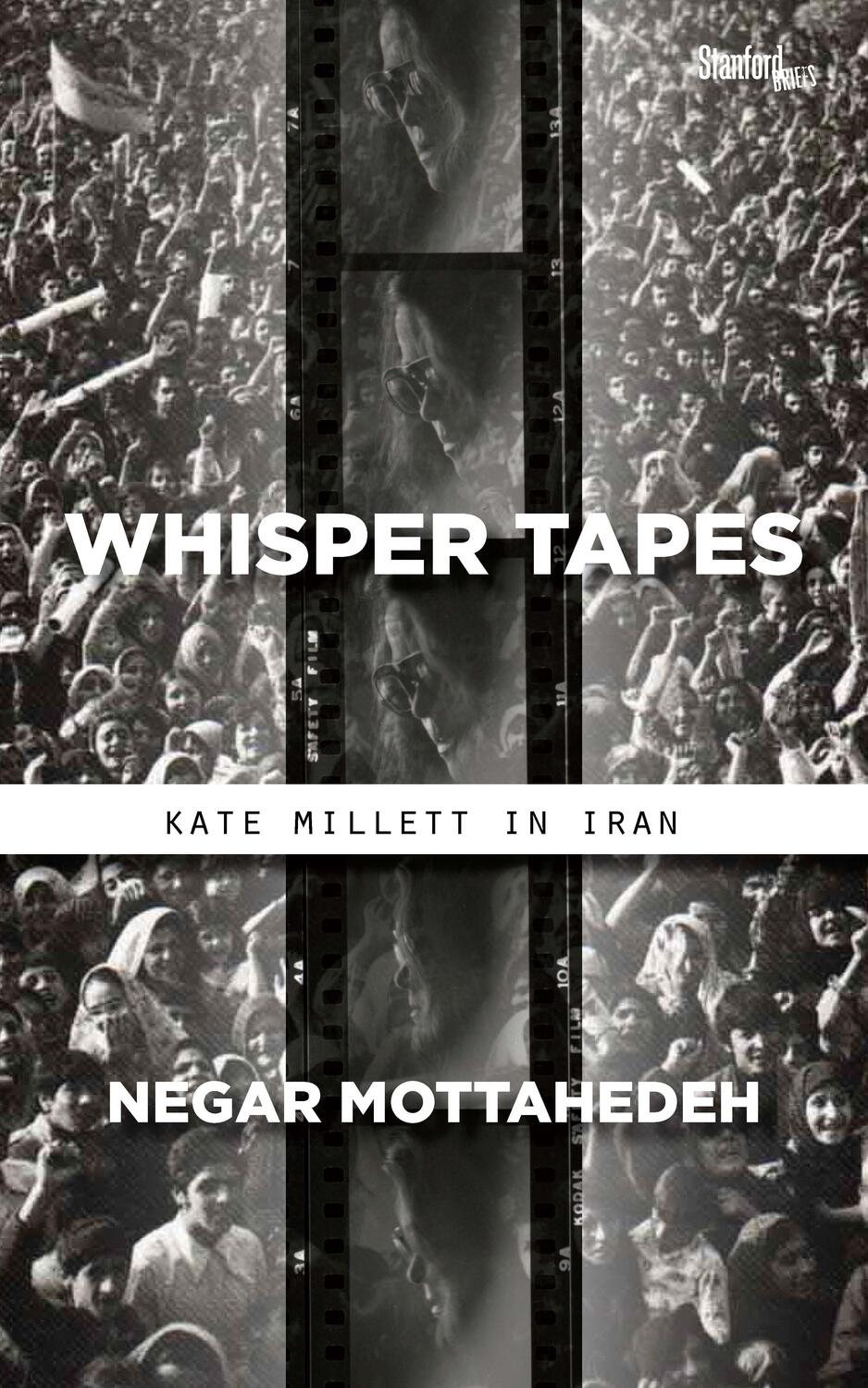 Cover: 9781503609860 | Whisper Tapes | Kate Millett in Iran | Negar Mottahedeh | Taschenbuch