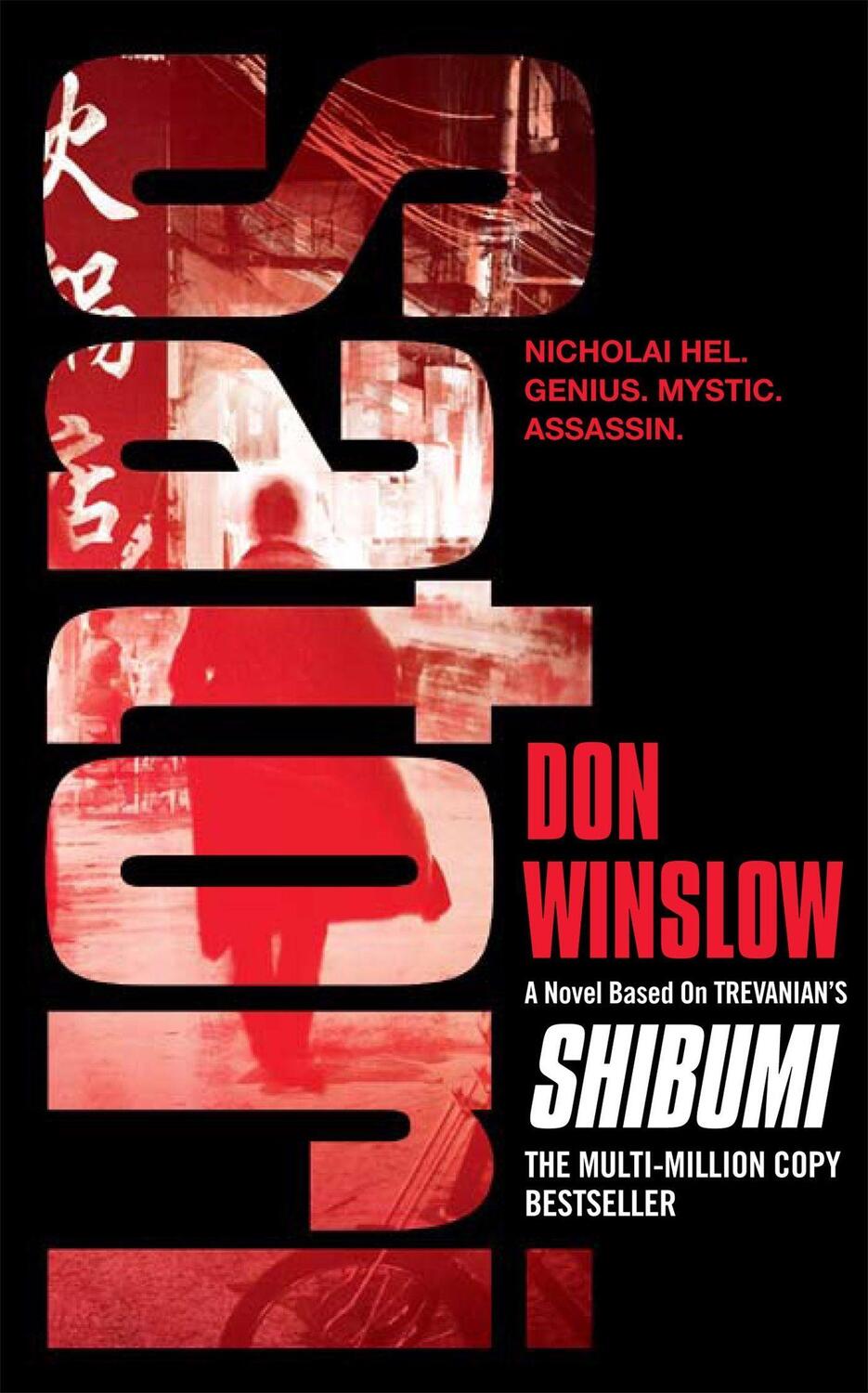 Cover: 9780755370221 | Satori | A Novel Based on Trevanian's Shibumi | Don Winslow | Buch