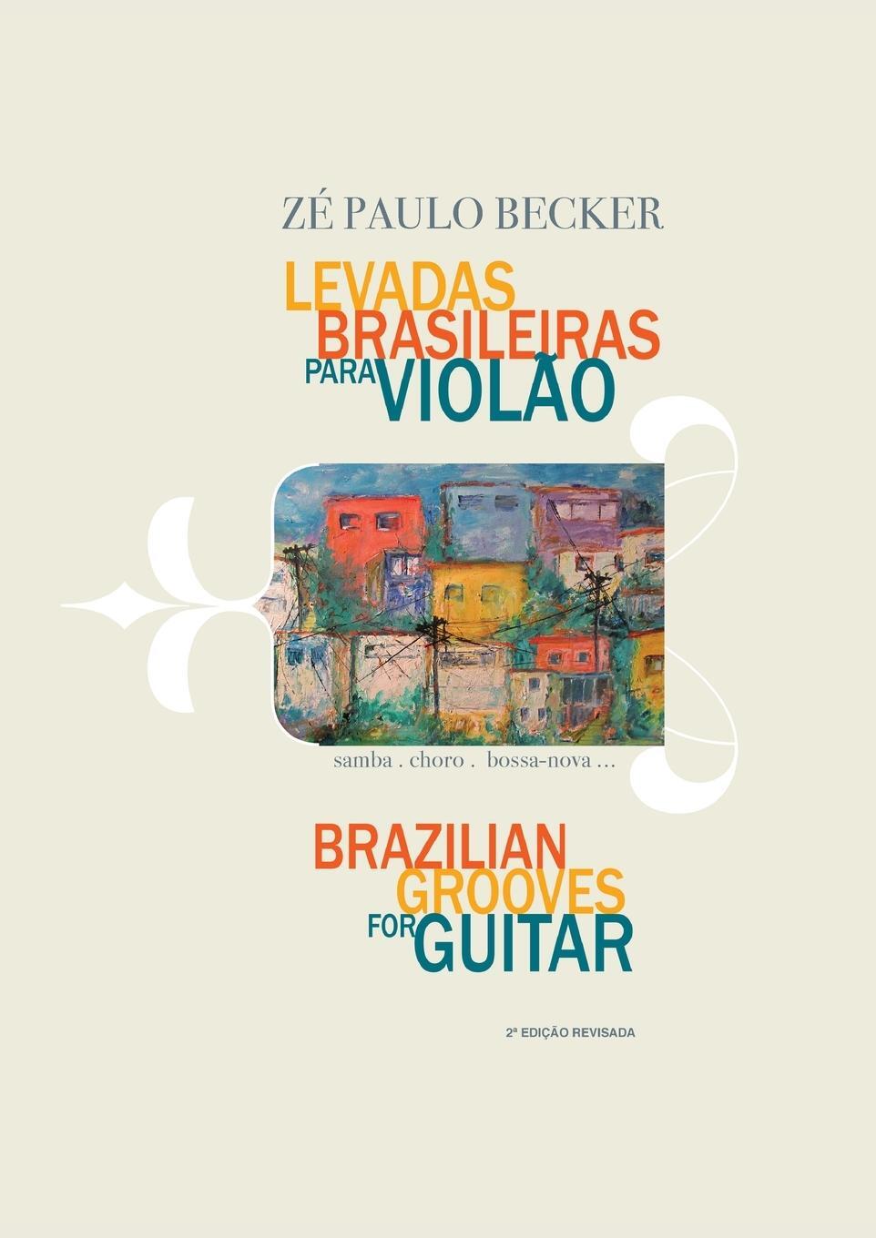 Cover: 9788593745423 | LEVADAS BRASILEIRAS PARA VIOLAO | Ze Paulo Becker | Taschenbuch | 2017