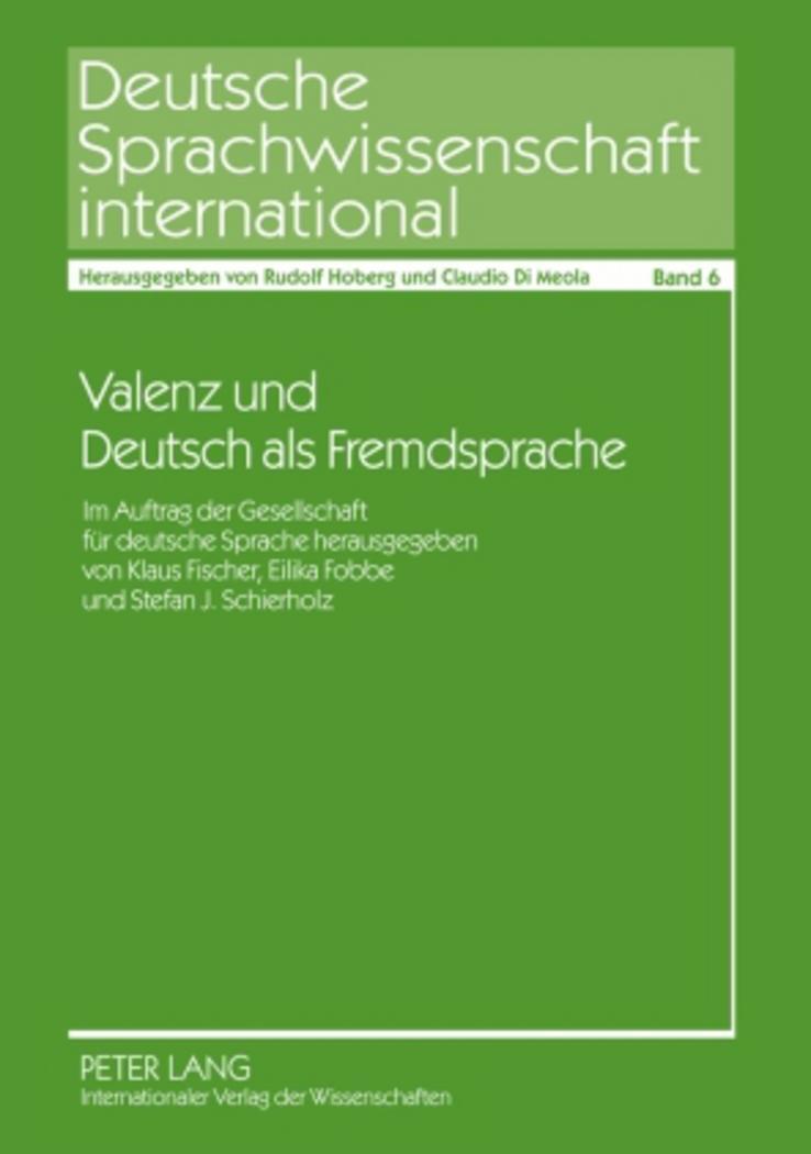 Cover: 9783631585733 | Valenz und Deutsch als Fremdsprache | Klaus Fischer (u. a.) | Buch