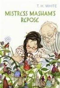 Cover: 9780099595175 | Mistress Masham's Repose | T. H. White | Taschenbuch | Englisch | 2014