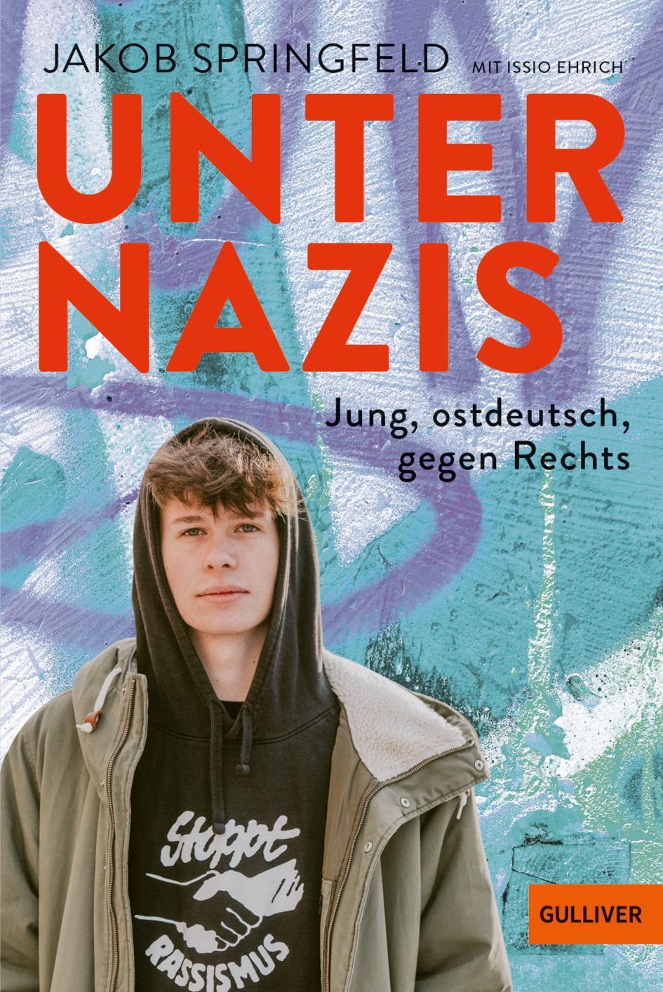 Cover: 9783407813718 | Unter Nazis. Jung, ostdeutsch, gegen Rechts | Jakob Springfeld (u. a.)