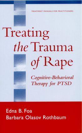 Cover: 9781572307360 | Treating the Trauma of Rape | Cognitive-Behavioral Therapy for Ptsd