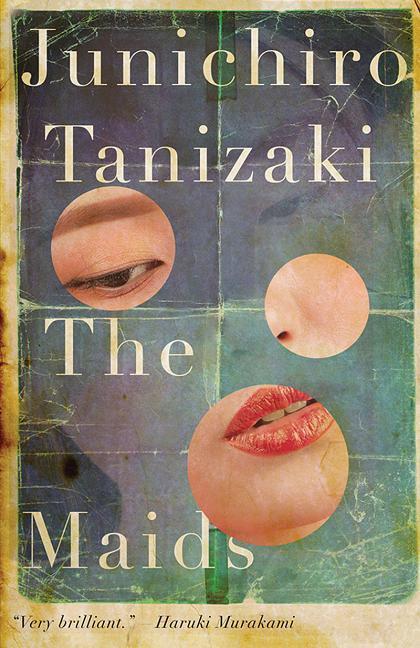 Cover: 9780811228749 | The Maids | Junichiro Tanizaki | Taschenbuch | Englisch | 2019