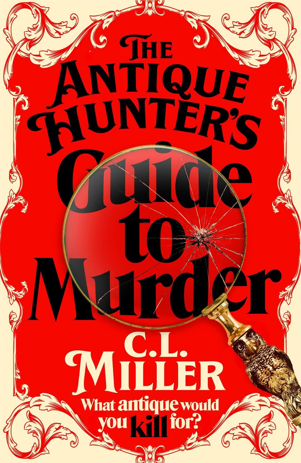 Cover: 9781035021802 | The Antique Hunter's Guide to Murder | C L Miller | Buch | Englisch