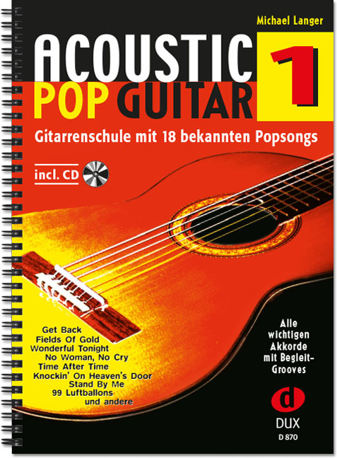 Cover: 9790500170051 | Acoustic Pop Guitar 1 | Gitarrenschule mit 18 bekannte Popsongs | 2008