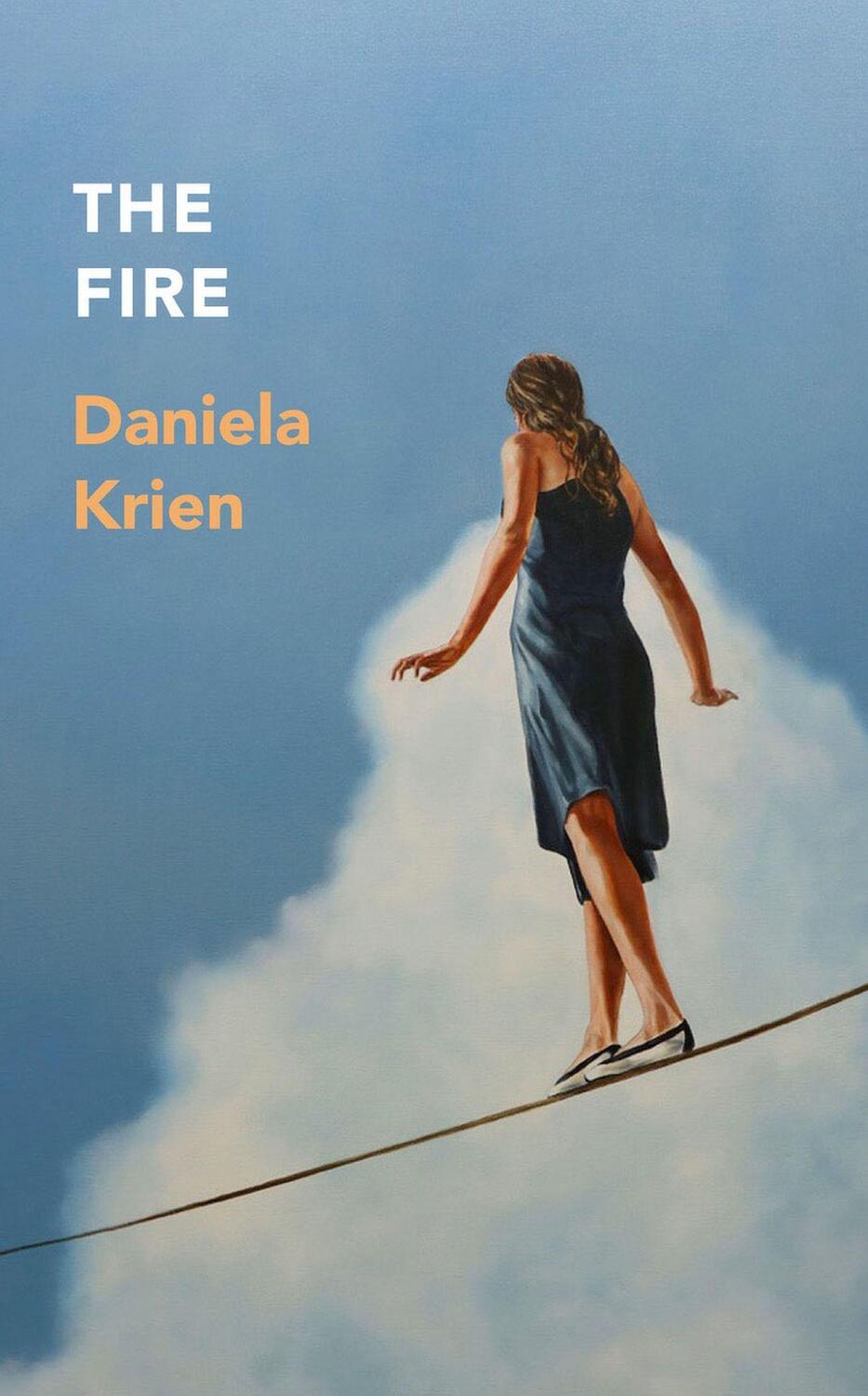 Cover: 9781529421392 | The Fire | Daniela Krien | Taschenbuch | Englisch | 2023
