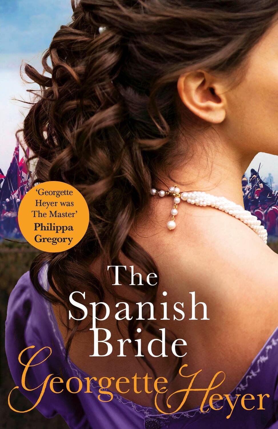 Cover: 9780099474456 | The Spanish Bride | Georgette Heyer | Taschenbuch | Englisch | 2005
