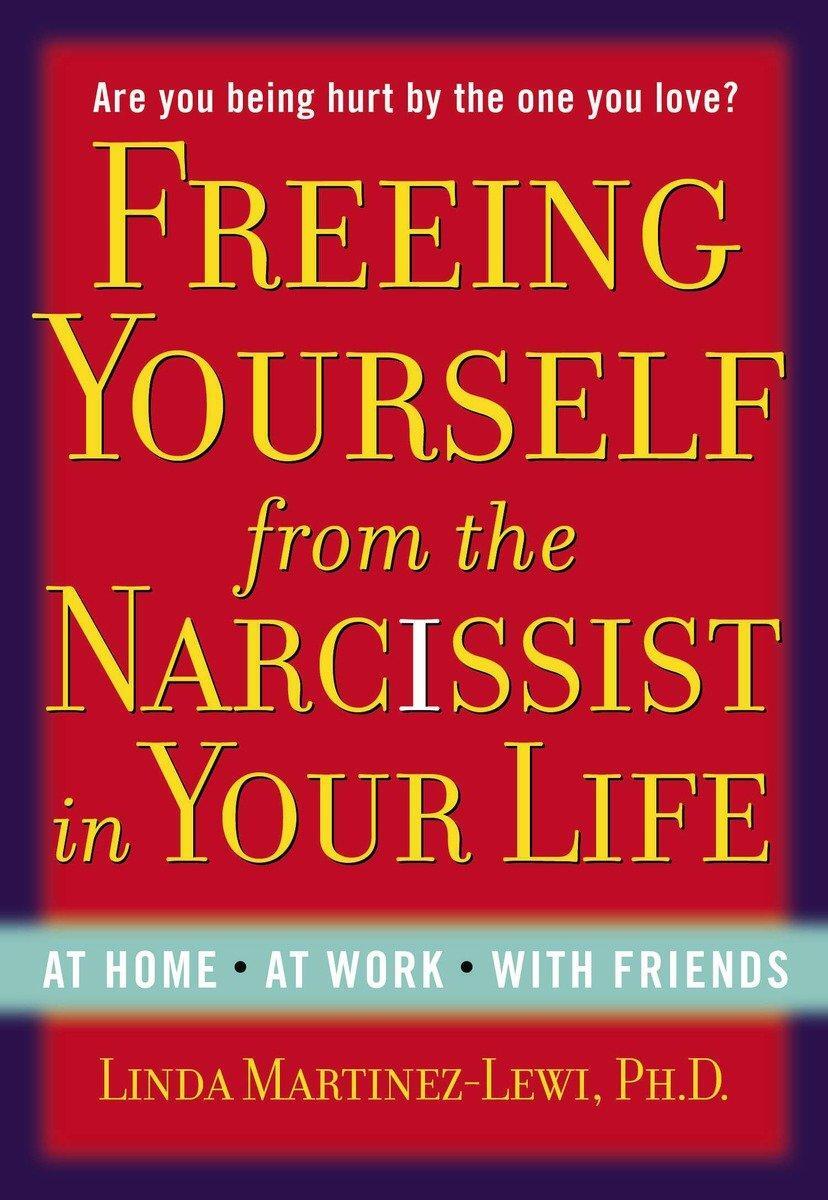 Cover: 9780399165771 | Freeing Yourself from the Narcissist in Your Life: At Home. at...