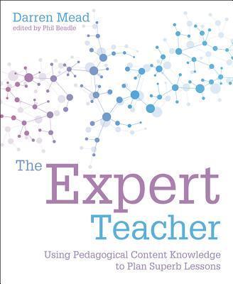 Cover: 9781781353110 | The Expert Teacher | Darren Mead | Taschenbuch | Englisch | 2019