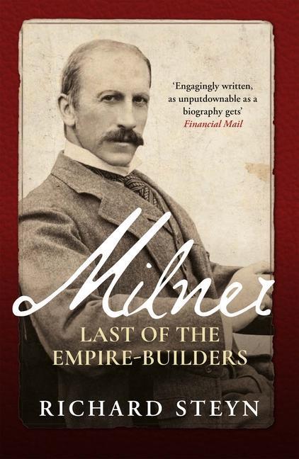 Cover: 9781776192144 | Milner | Last of the Empire Builders | Richard Steyn | Buch | Gebunden