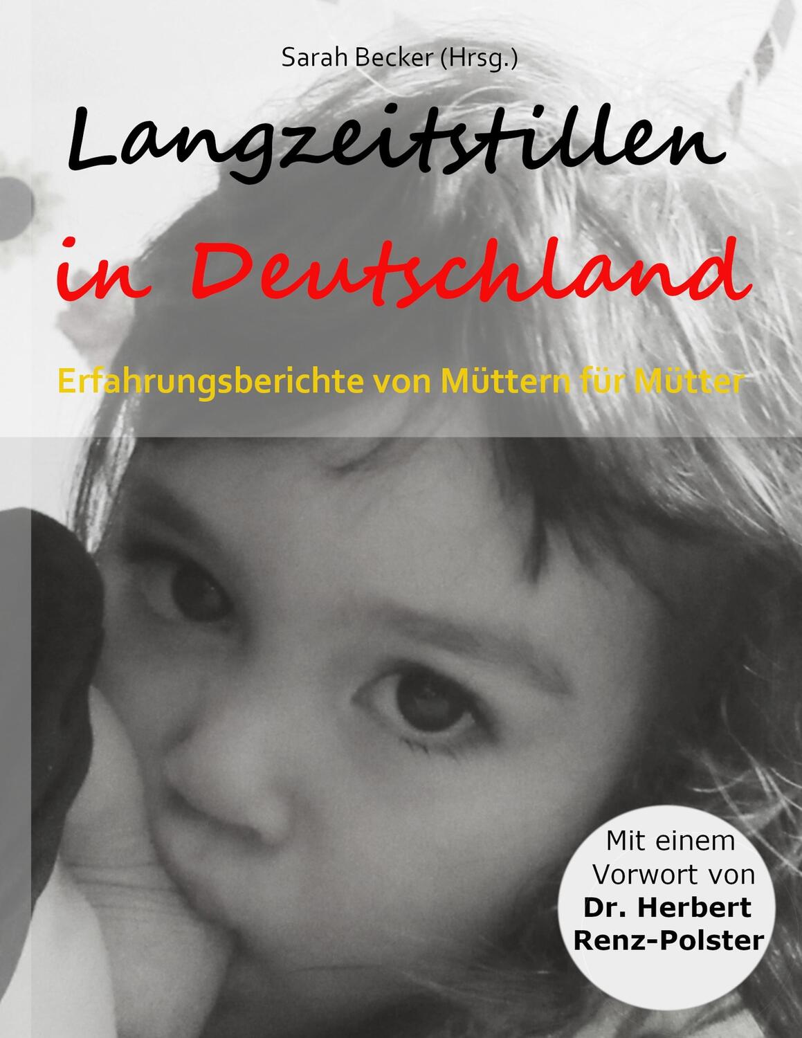 Cover: 9783748184652 | Langzeitstillen in Deutschland | Sarah Becker | Taschenbuch