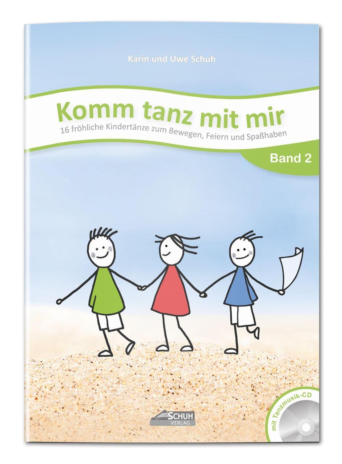Cover: 9783931862978 | Komm tanz mit mir - Band 2 (inkl. Musik-CD) | Karin Schuh | Buch