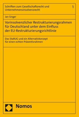 Cover: 9783848772810 | Vorinsolvenzlicher Restrukturierungsrahmen für Deutschland unter...