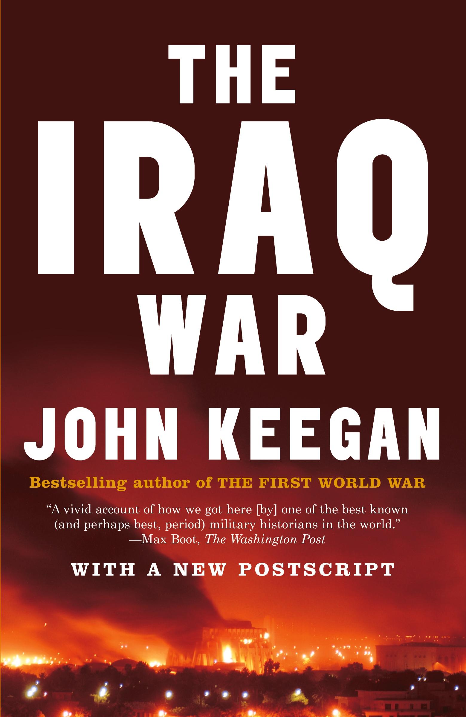 Cover: 9781400079209 | The Iraq War | John Keegan | Taschenbuch | Einband - flex.(Paperback)