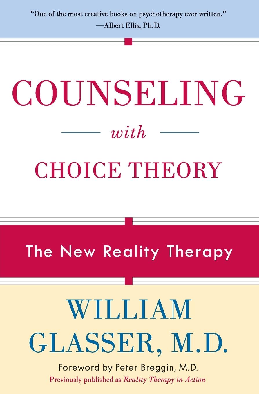 Cover: 9780060953669 | Counseling with Choice Theory | William Glasser | Taschenbuch | 2020