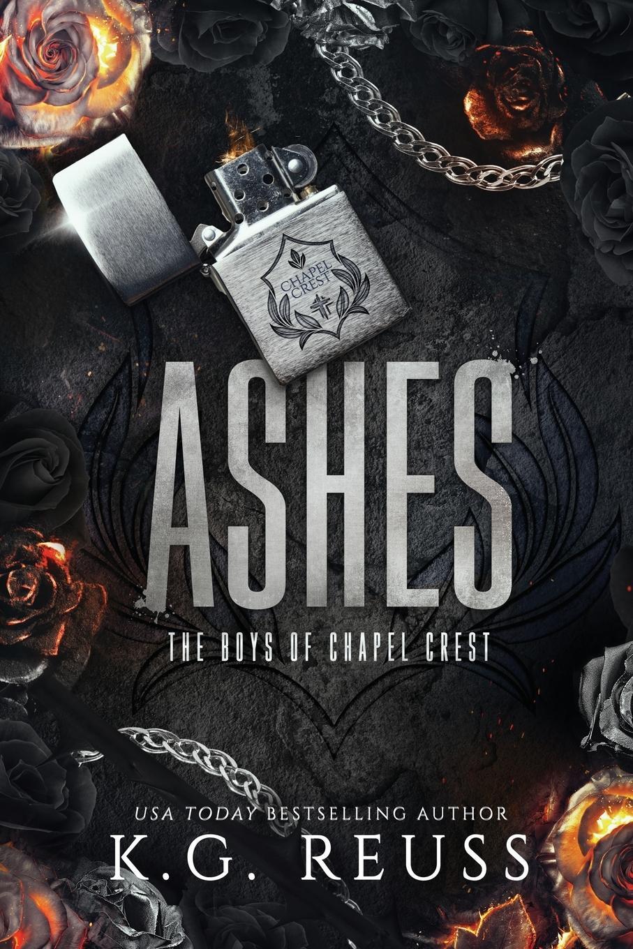 Cover: 9798989479450 | Ashes | K. G. Reuss | Taschenbuch | The Boys of Chapel Crest | 2023
