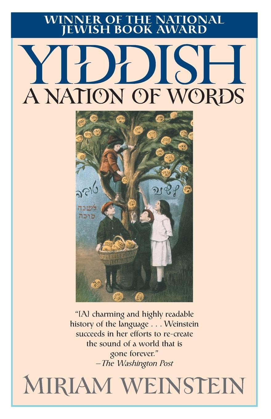 Cover: 9780345447302 | Yiddish | A Nation of Words | Miriam Weinstein | Taschenbuch | 2002