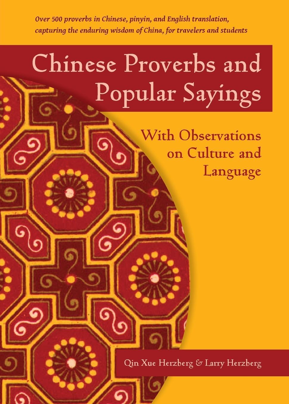 Cover: 9781933330990 | Chinese Proverbs and Popular Sayings | Qin Xue Herzberg (u. a.) | Buch