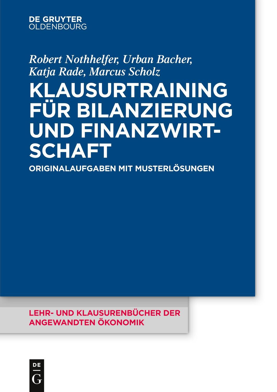 Cover: 9783110441369 | Klausurtraining für Bilanzierung und Finanzwirtschaft | Taschenbuch