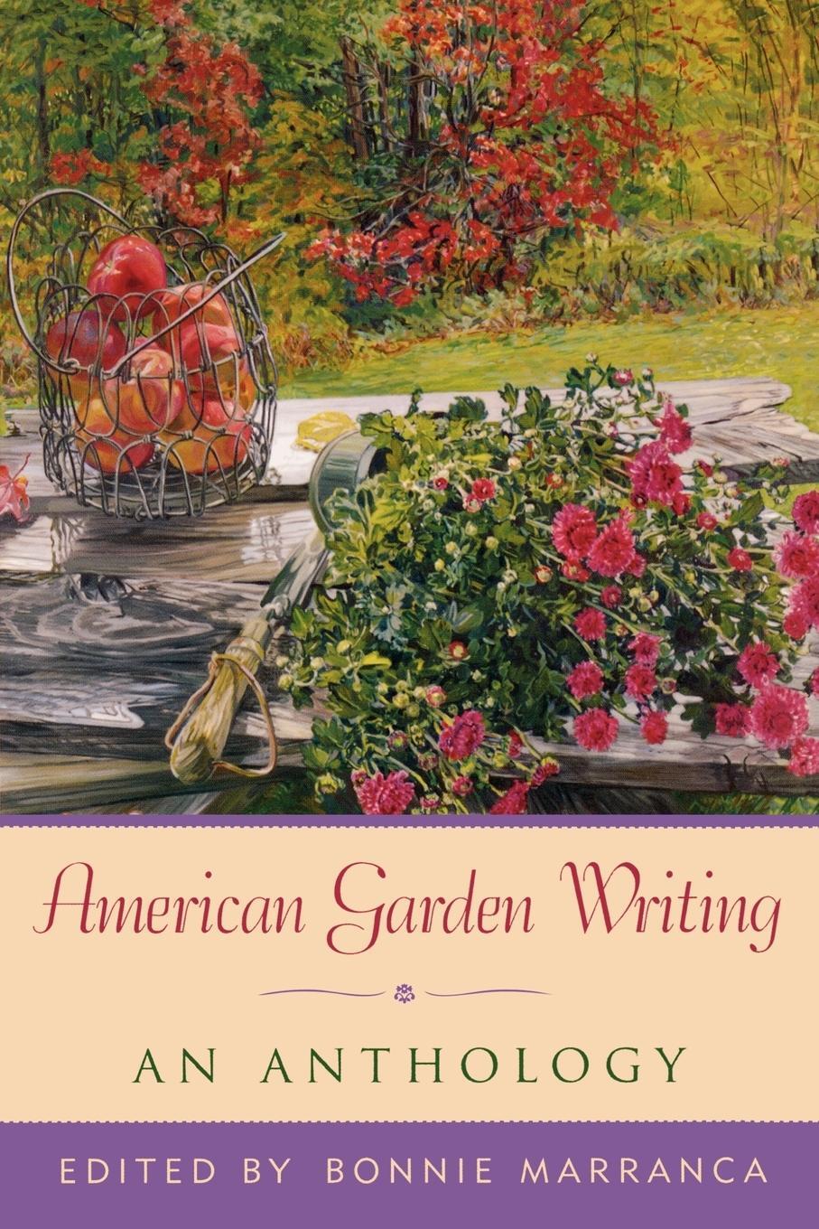 Cover: 9781589790230 | American Garden Writing | An Anthology | Bonnie Marranca | Taschenbuch