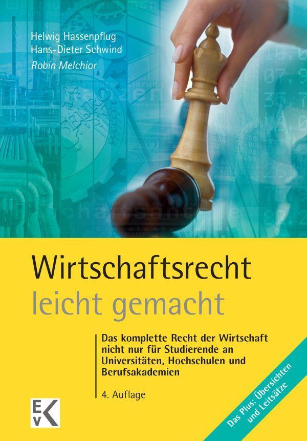 Cover: 9783874403191 | Wirtschaftsrecht leicht gemacht | Robin Melchior | Taschenbuch | 2014