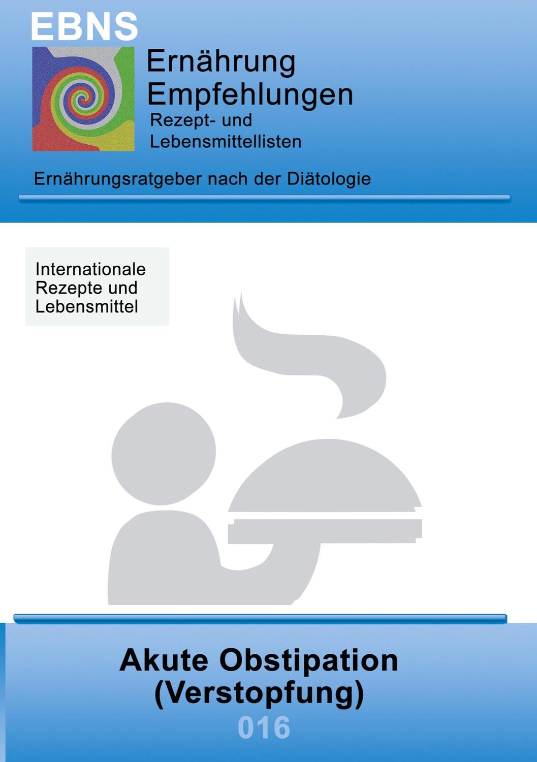 Cover: 9783842377530 | Ernährung bei Akute Obstipation | Josef Miligui | Taschenbuch