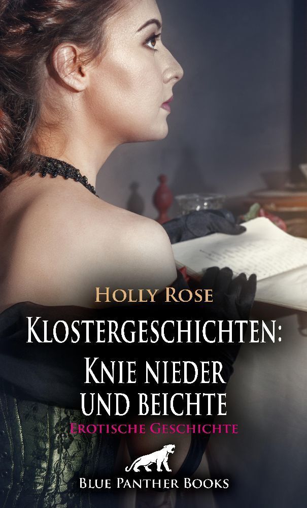 Cover: 9783756151479 | Klostergeschichten: Knie nieder und beichte Erotische Geschichte +...