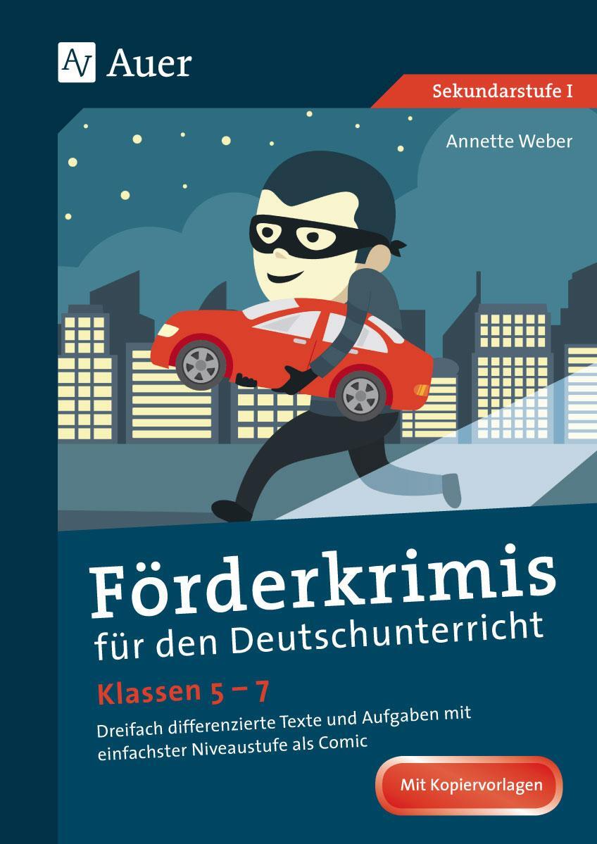 Cover: 9783403077718 | Förderkrimis für den Deutschunterricht Klassen 5-7 | Annette Weber