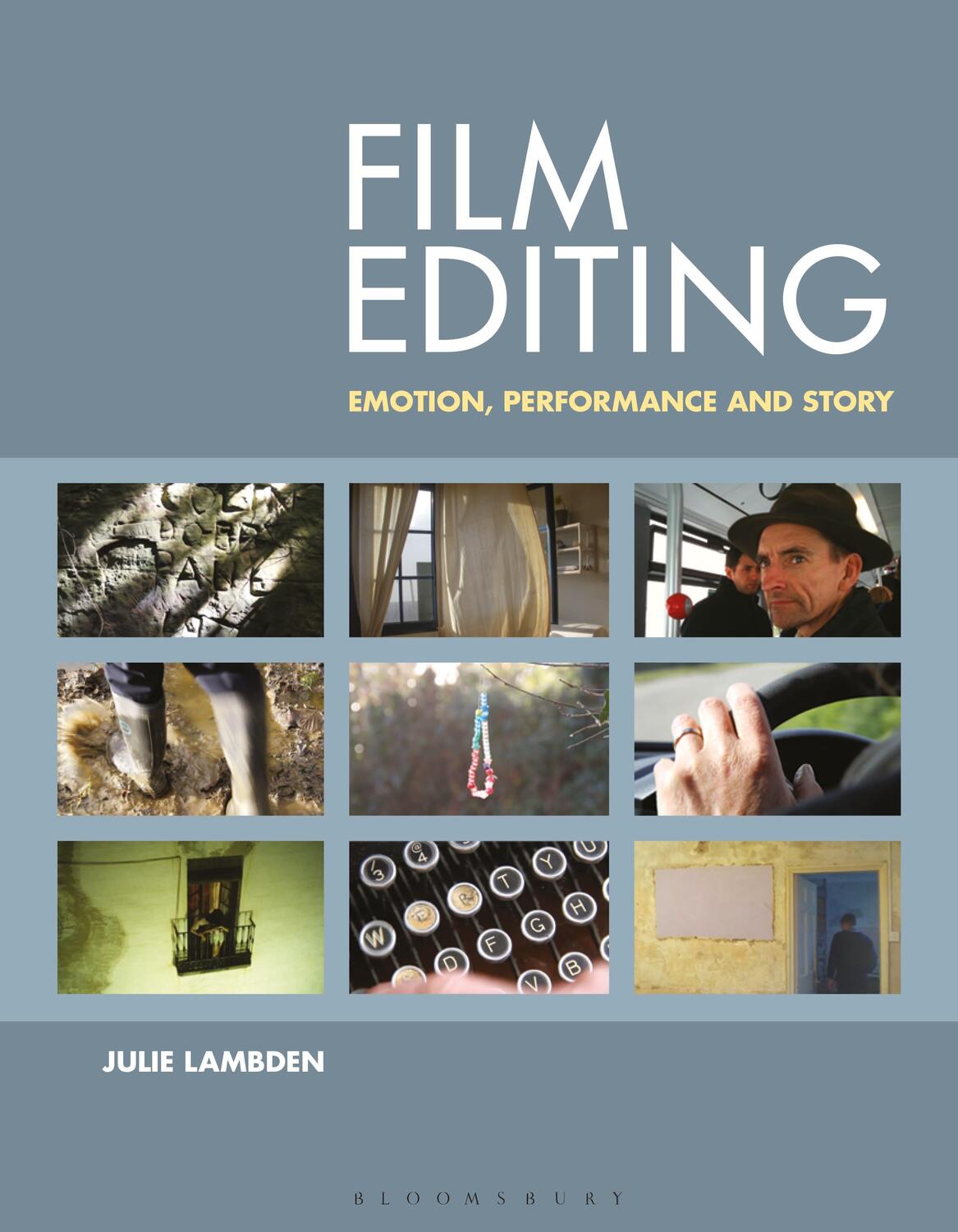 Cover: 9781474254908 | Film Editing | Emotion, Performance and Story | Julie Lambden | Buch
