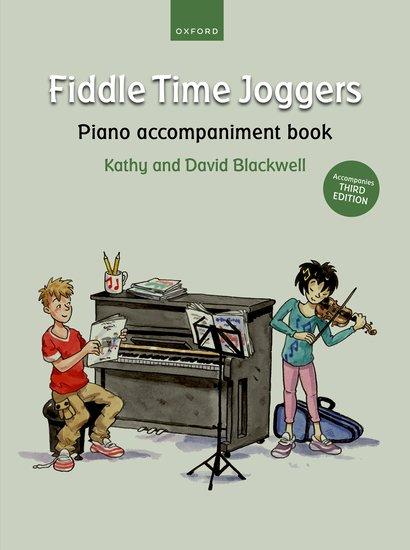 Cover: 9780193562134 | Fiddle Time Joggers Piano Accompaniment Book (for Third Edition)